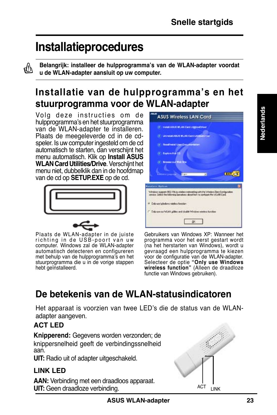 Installatieprocedures, De betekenis van de wlan-statusindicatoren, Snelle startgids | Asus WL-160N User Manual | Page 25 / 55