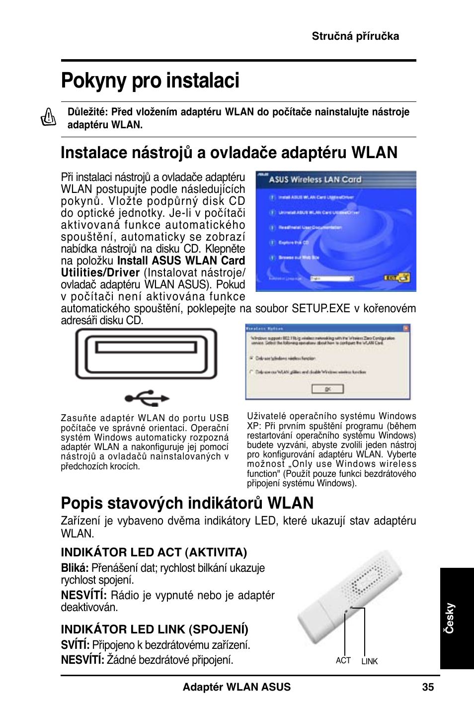 Pokyny pro instalaci, Instalace nástrojů a ovladače adaptéru wlan, Popis stavových indikátorů wlan | Asus WL-160N User Manual | Page 37 / 55