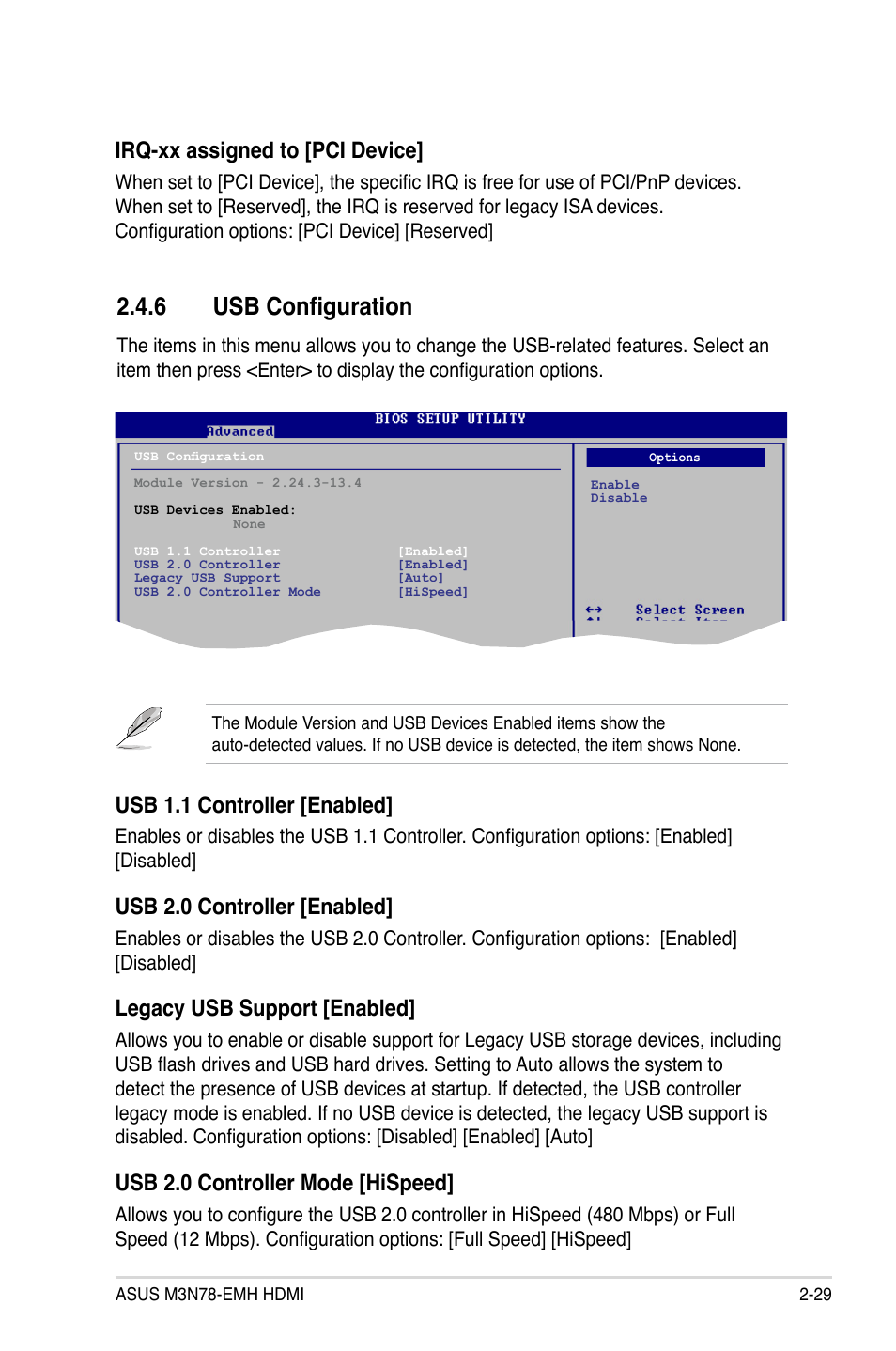 6 usb configuration, Irq-xx assigned to [pci device, Usb 1.1 controller [enabled | Usb 2.0 controller [enabled, Legacy usb support [enabled, Usb 2.0 controller mode [hispeed | Asus M3N78-EMH HDMI User Manual | Page 75 / 102