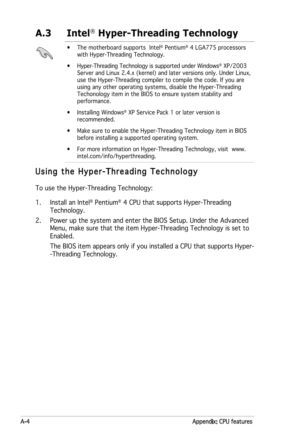 A.3 intel, Hyper-threading technology, Using the hyper-threading technology | Asus P5NSLI User Manual | Page 124 / 124