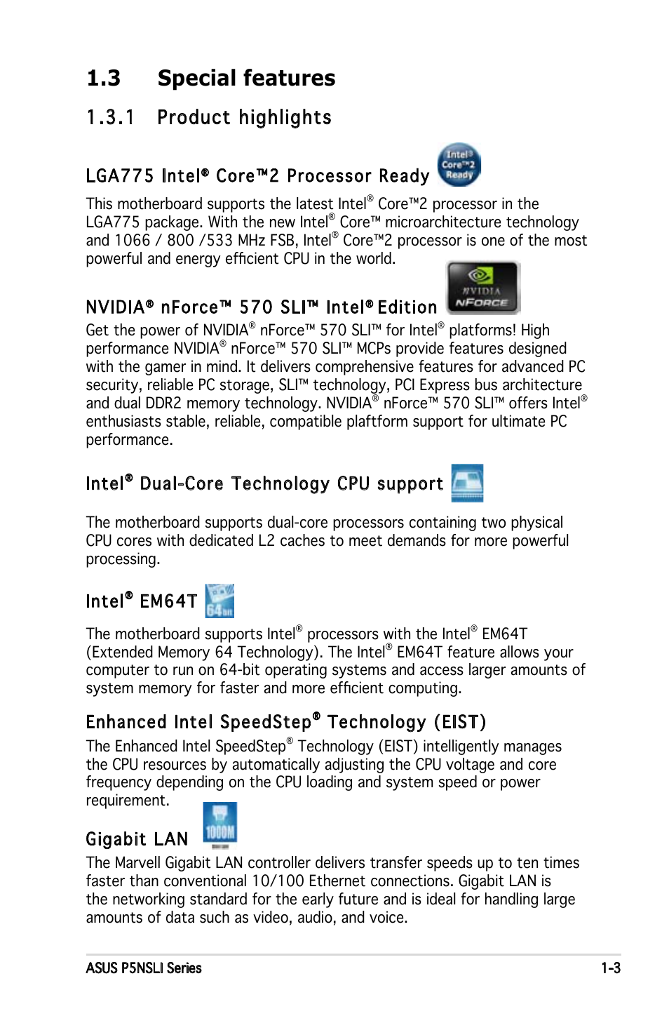 3 special features, 1 product highlights, Lga775 intel | Core™2 processor ready, Nvidia, Nforce™ 570 sli™ intel, Edition, Intel, Dual-core technology cpu support, Em64t | Asus P5NSLI User Manual | Page 17 / 124