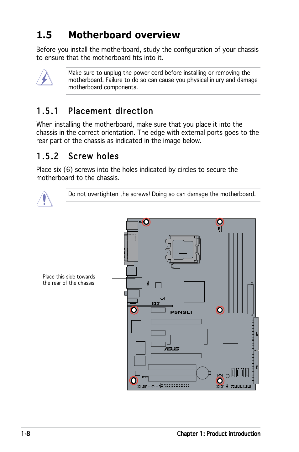 5 motherboard overview, 1 placement direction, 2 screw holes | Asus P5NSLI User Manual | Page 22 / 124