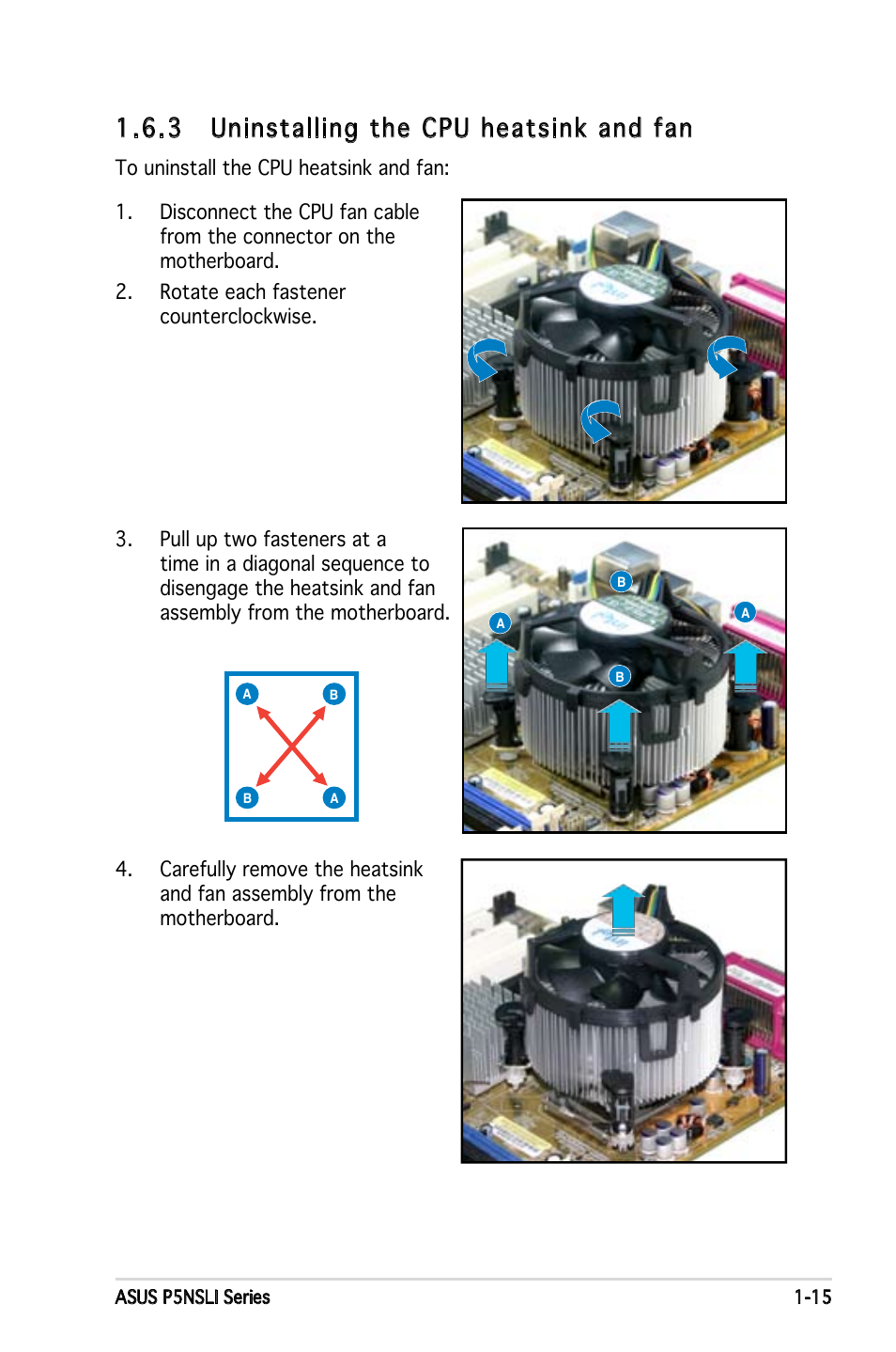 3 uninstalling the cpu heatsink and fan | Asus P5NSLI User Manual | Page 29 / 124