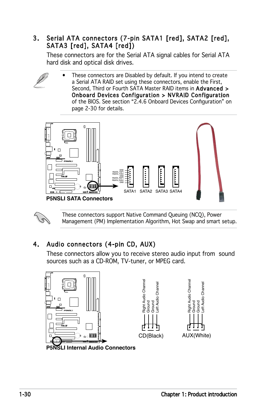 30 chapter 1: product introduction, P5nsli sata connectors, Cd(black) | P5nsli internal audio connectors aux(white) | Asus P5NSLI User Manual | Page 44 / 124