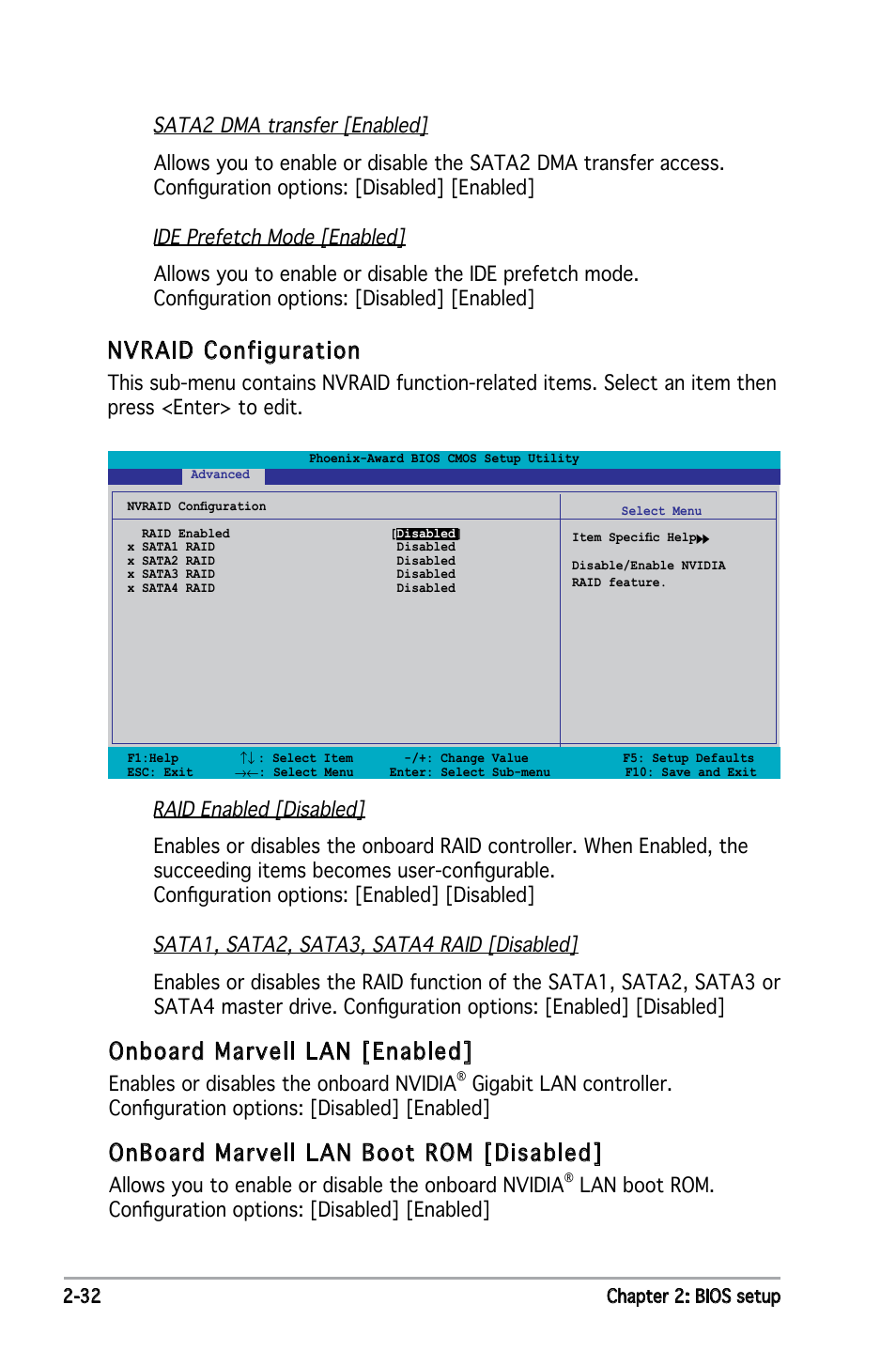 Nvraid configuration, Onboard marvell lan [enabled, Onboard marvell lan boot rom [disabled | Enables or disables the onboard nvidia, Allows you to enable or disable the onboard nvidia | Asus P5NSLI User Manual | Page 82 / 124