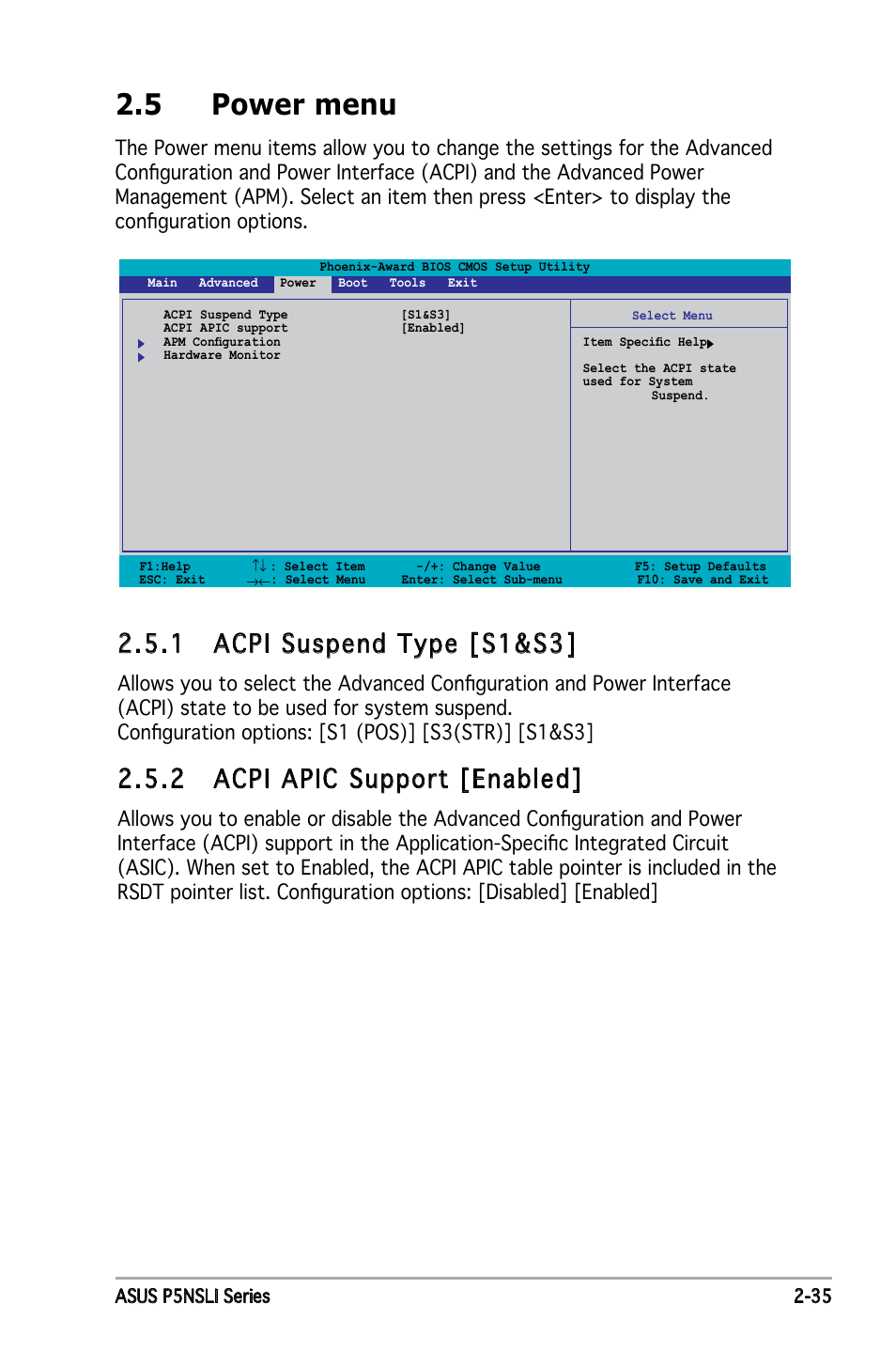 5 power menu, 1 acpi suspend type [s1&s3, 2 acpi apic support [enabled | Asus P5NSLI User Manual | Page 85 / 124