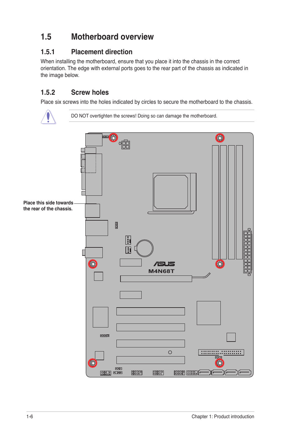 5 motherboard overview, 1 placement direction, 2 screw holes | Motherboard overview -6 1.5.1, Placement direction -6, Screw holes -6 | Asus M4N68T User Manual | Page 16 / 62