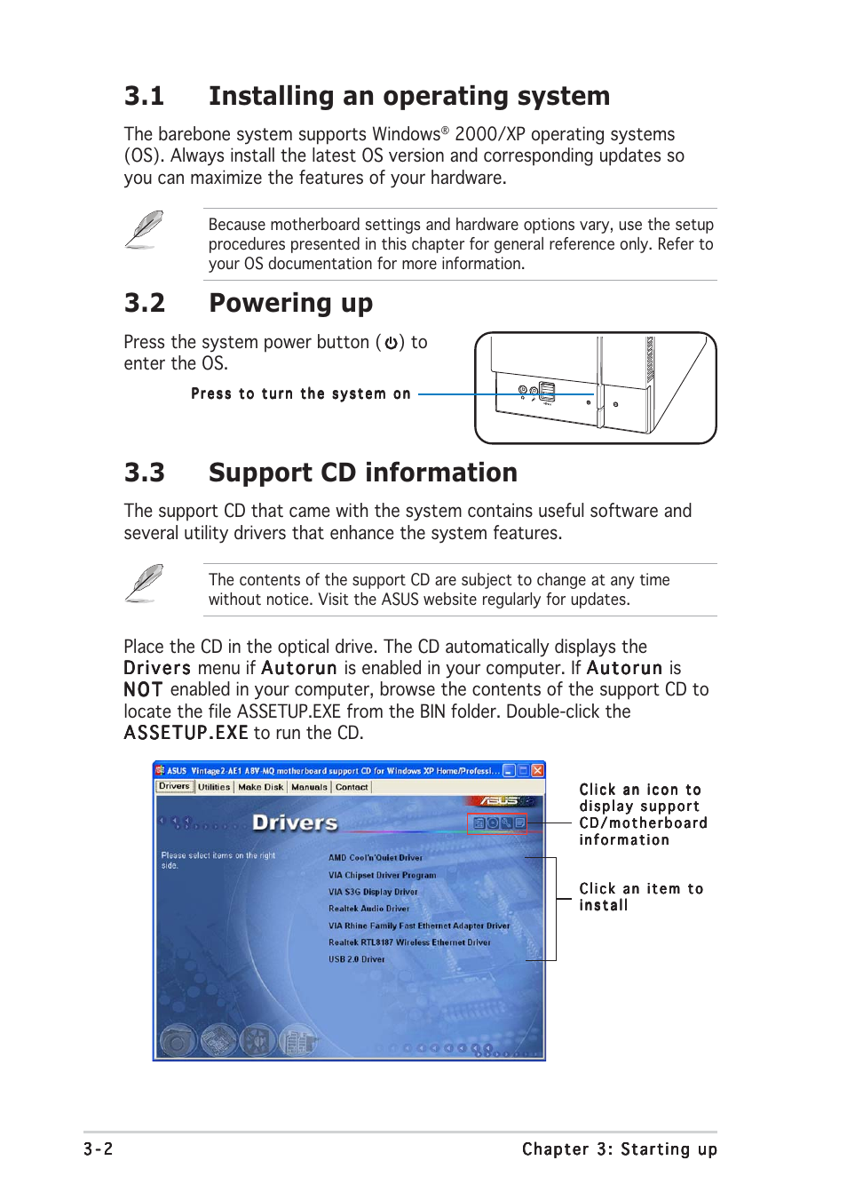 1 installing an operating system, 2 powering up, 3 support cd information | Asus V2-AE1 User Manual | Page 38 / 110