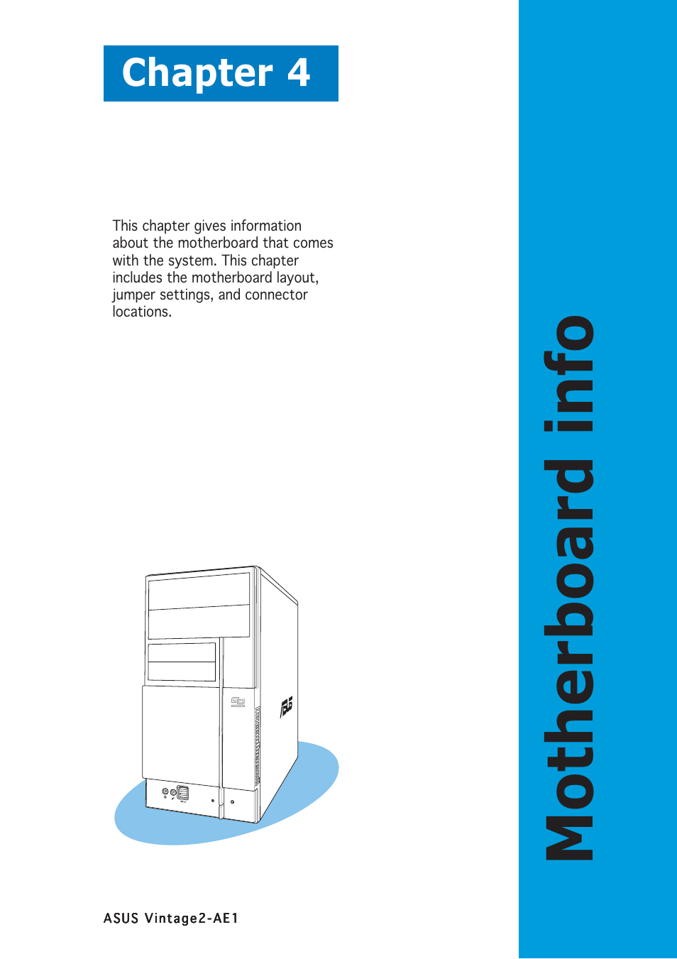 Motherboard info, Chapter 4 | Asus V2-AE1 User Manual | Page 63 / 110