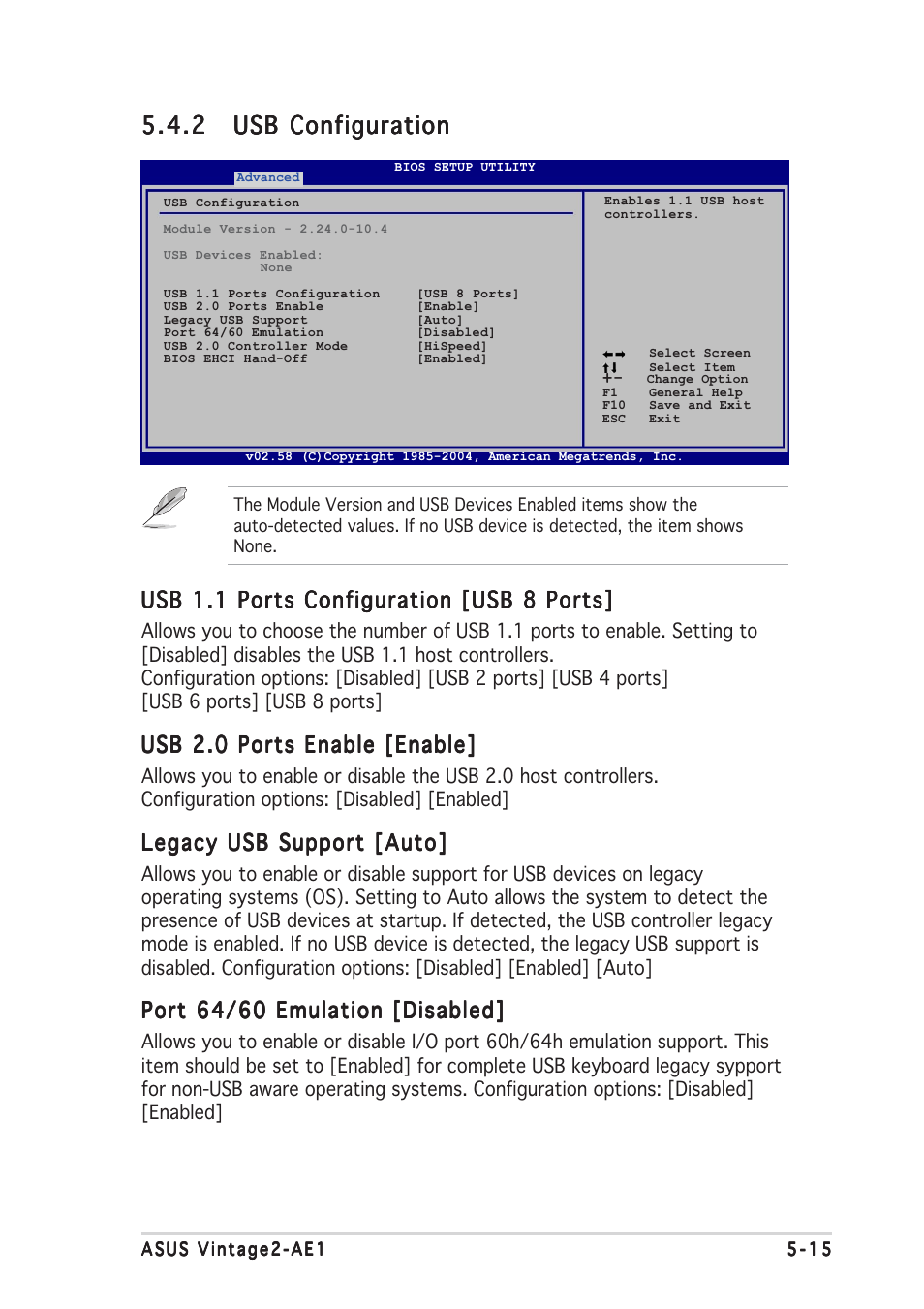 Usb 1.1 ports configuration [usb 8 ports, Usb 2.0 ports enable [enable, Legacy usb support [auto | Port 64/60 emulation [disabled | Asus V2-AE1 User Manual | Page 89 / 110