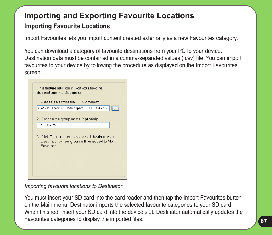 Importing and exporting favourite locations | Asus R600 User Manual | Page 87 / 109