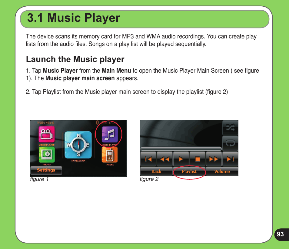 1 music player, Launch the music player | Asus R600 User Manual | Page 93 / 109