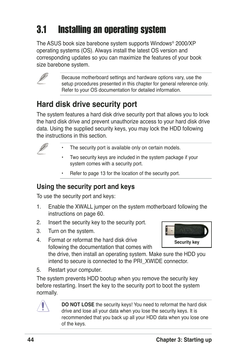 1 installing an operating system, Hard disk drive security port | Asus Pundit-R User Manual | Page 44 / 94