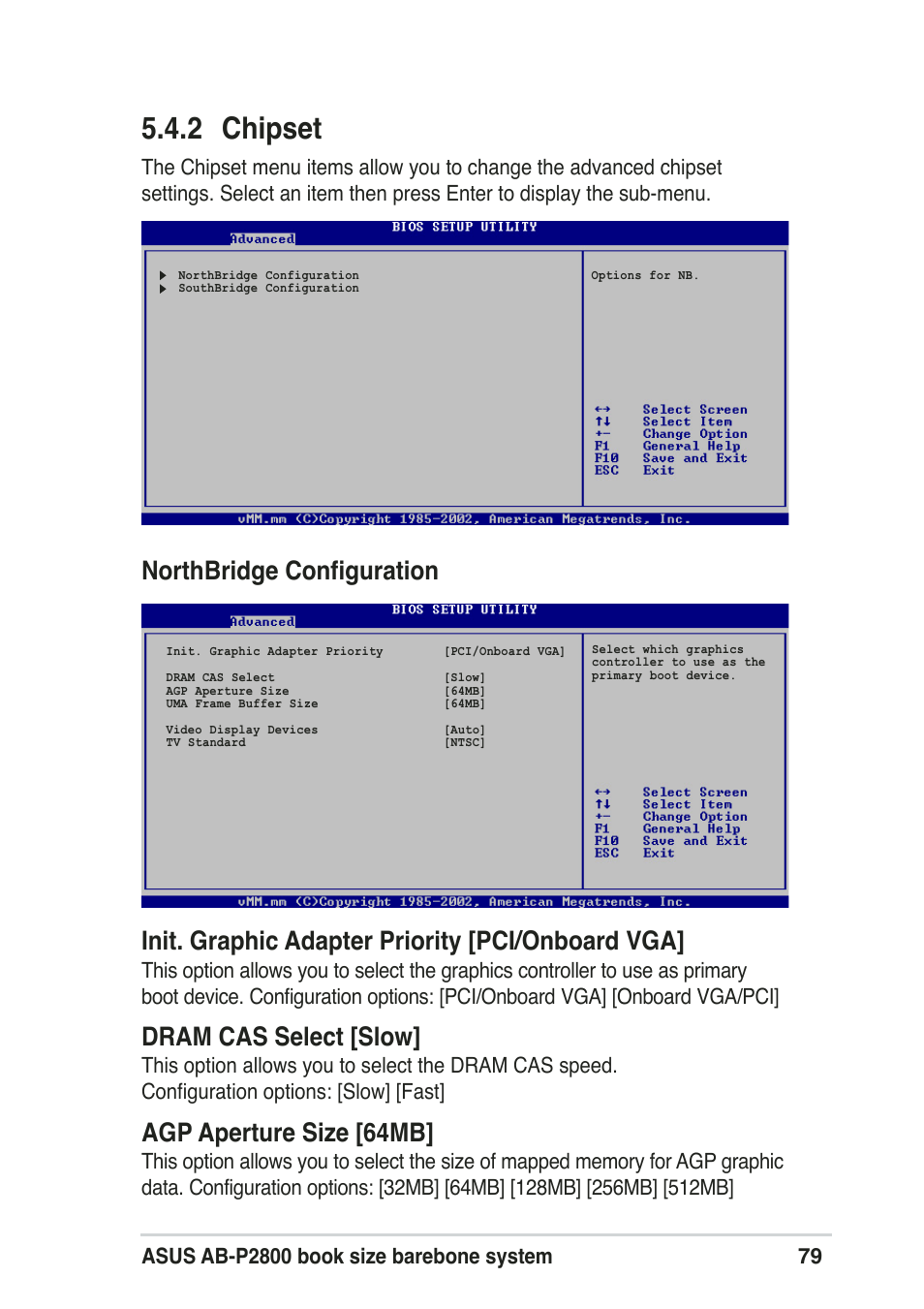 2 chipset, Northbridge configuration, Init. graphic adapter priority [pci/onboard vga | Dram cas select [slow, Agp aperture size [64mb | Asus Pundit-R User Manual | Page 79 / 94