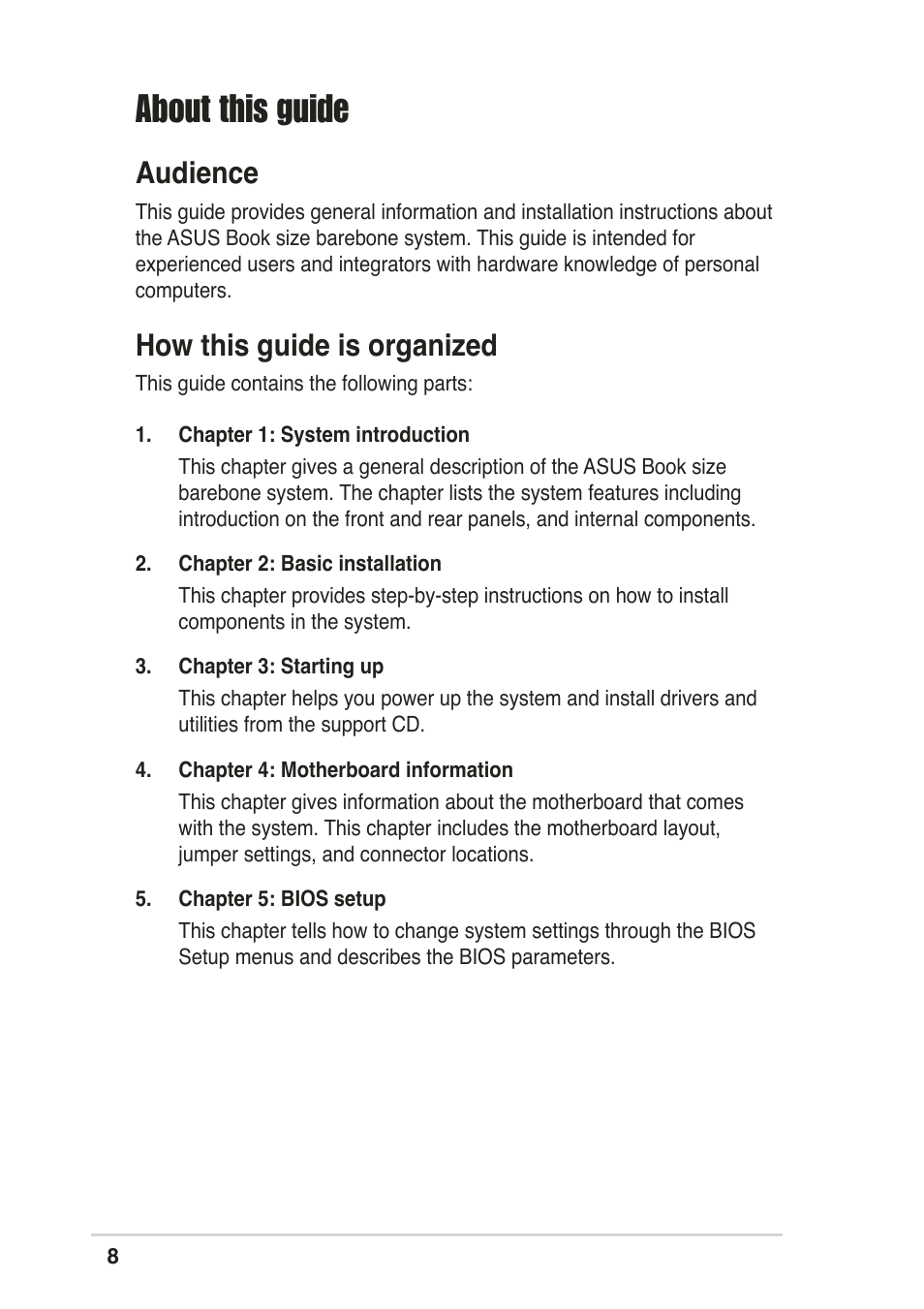 About this guide, Audience, How this guide is organized | Asus Pundit-R User Manual | Page 8 / 94