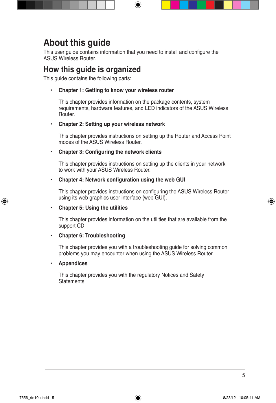 About this guide, How this guide is organized | Asus RT-N10U (VER.B1) User Manual | Page 5 / 72