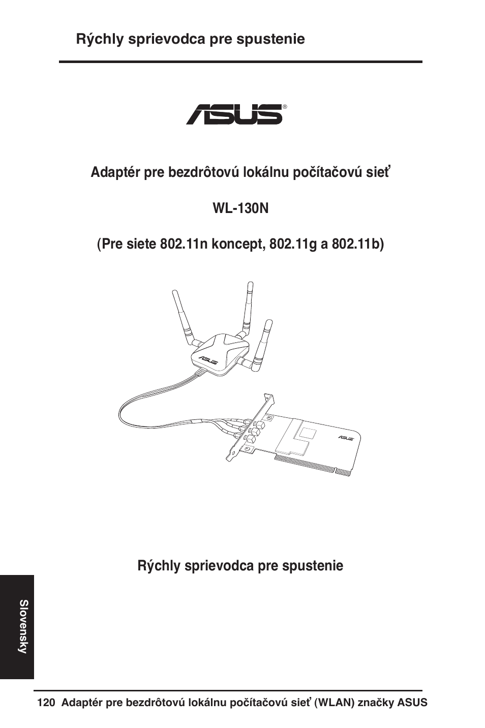 Rýchly sprievodca pre spustenie | Asus WL-130N User Manual | Page 121 / 177