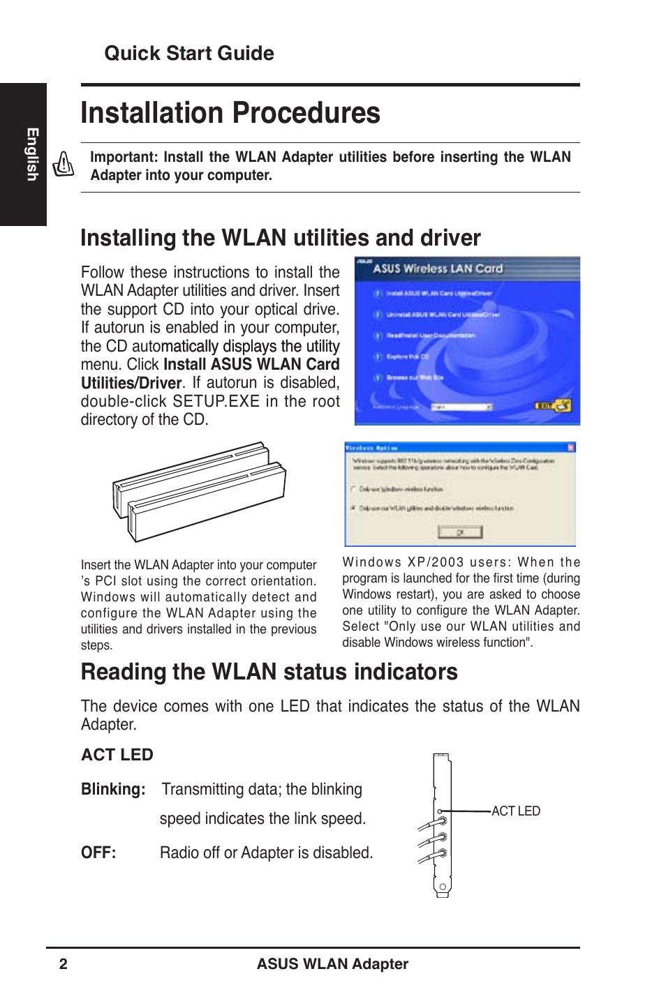 Installation procedures, Installing the wlan utilities and driver, Reading the wlan status indicators | Quick start guide | Asus WL-130N User Manual | Page 3 / 177