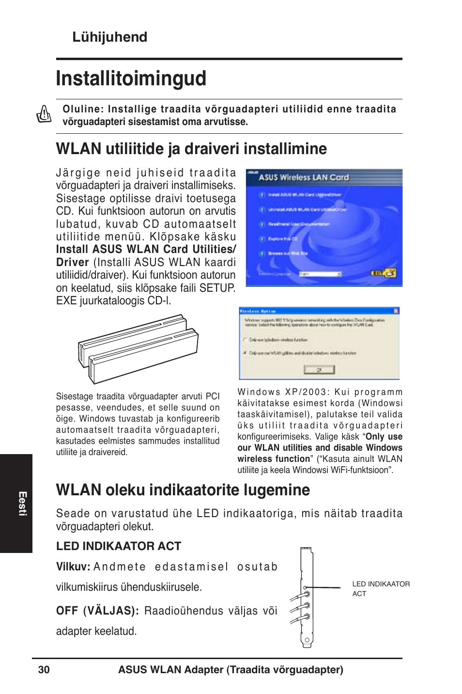 Installitoimingud, Wlan utiliitide ja draiveri installimine, Wlan oleku indikaatorite lugemine | Lühijuhend | Asus WL-130N User Manual | Page 31 / 177
