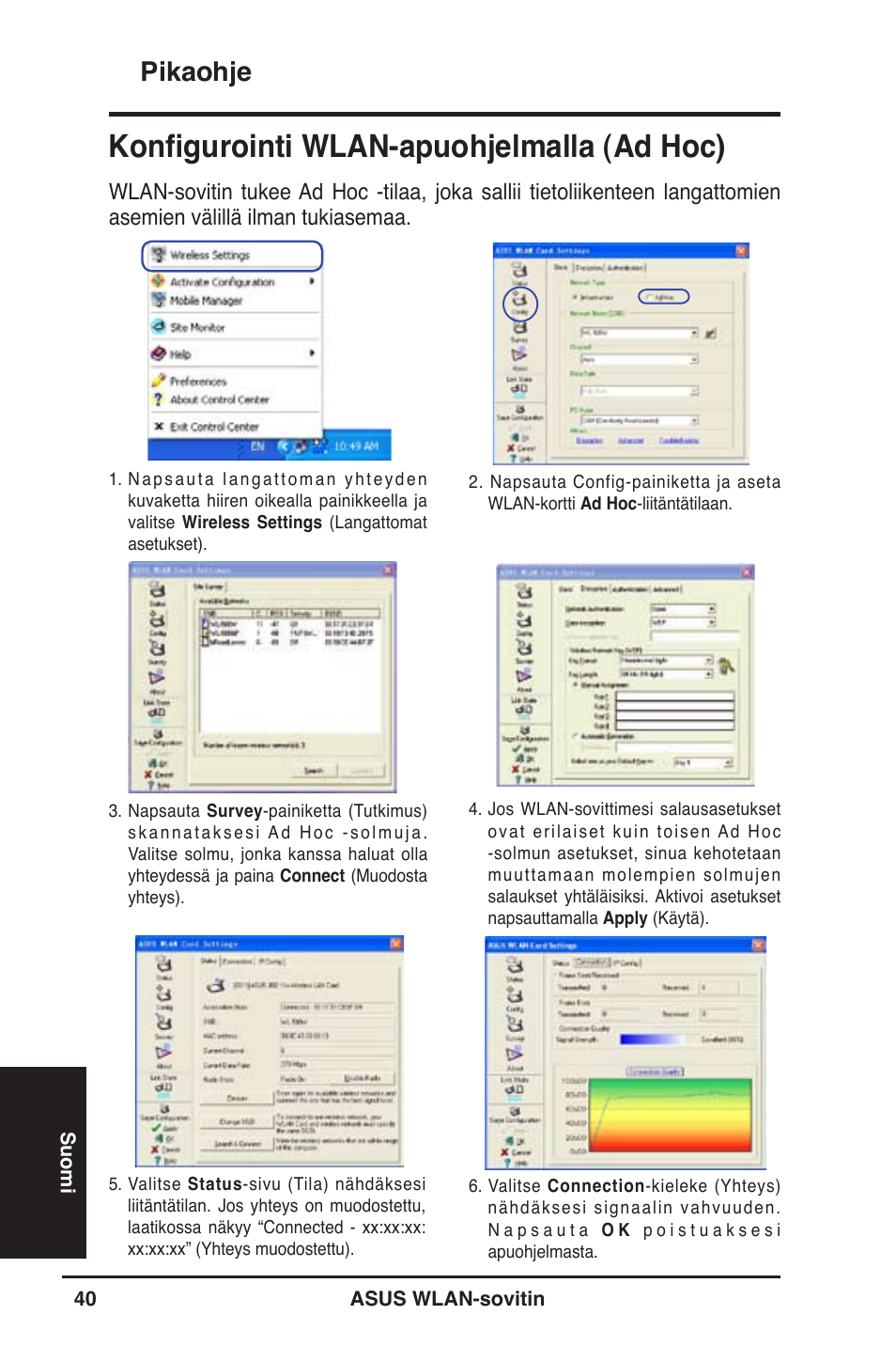 Konfigurointi wlan-apuohjelmalla (ad hoc), Pikaohje | Asus WL-130N User Manual | Page 41 / 177