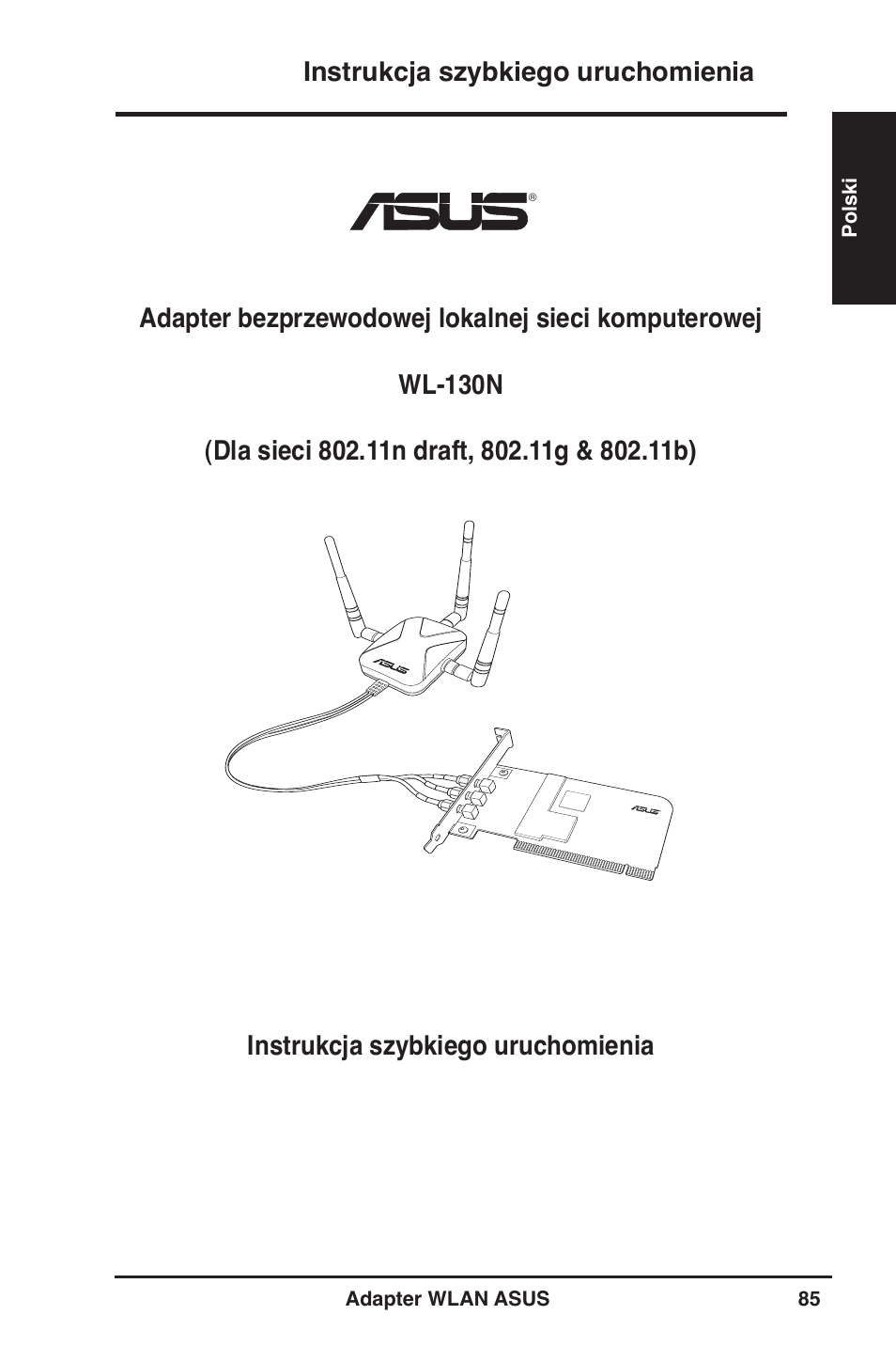 Instrukcja szybkiego uruchomienia | Asus WL-130N User Manual | Page 86 / 177