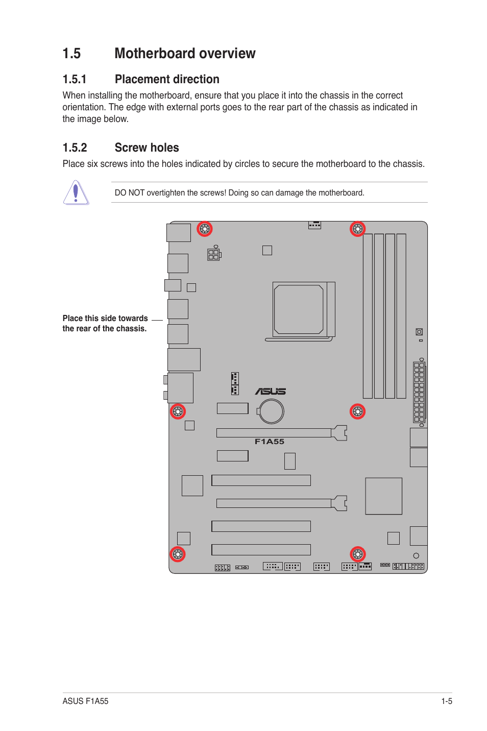 5 motherboard overview, 1 placement direction, 2 screw holes | Motherboard overview -5 1.5.1, Placement direction -5, Screw holes -5 | Asus F1A55 User Manual | Page 17 / 70