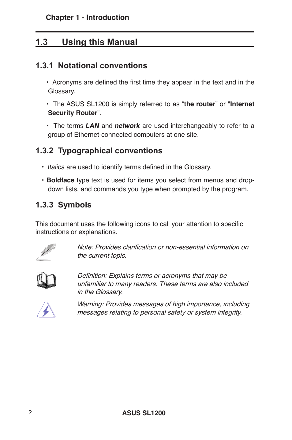 3 using this manual, 1 notational conventions, 2 typographical conventions | 3 symbols | Asus SL1200 User Manual | Page 19 / 175