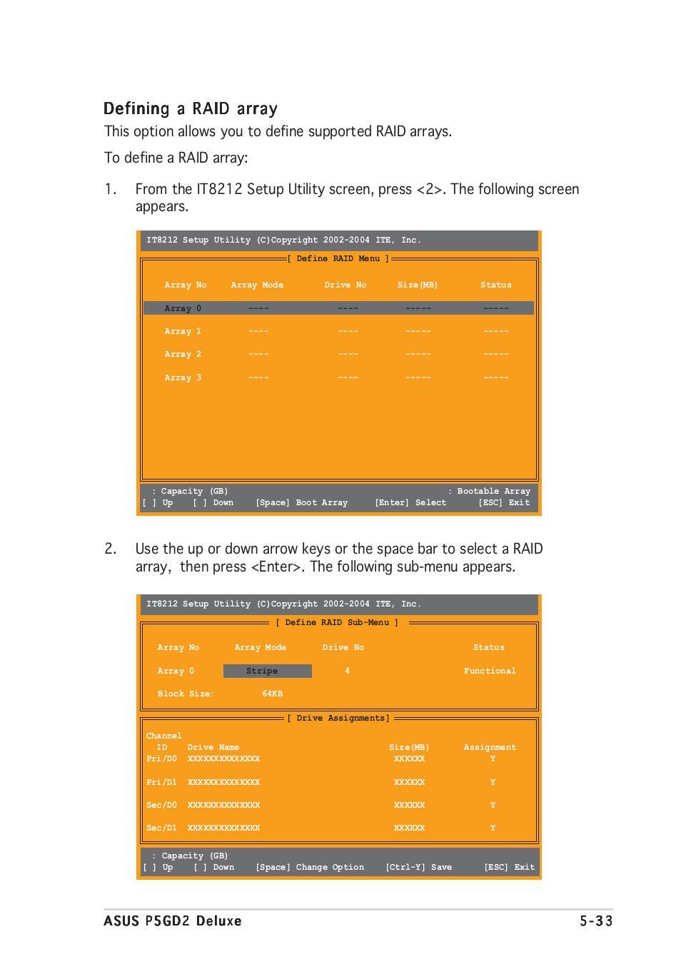 Defining a raid array | Asus P5GD2 Deluxe User Manual | Page 145 / 150