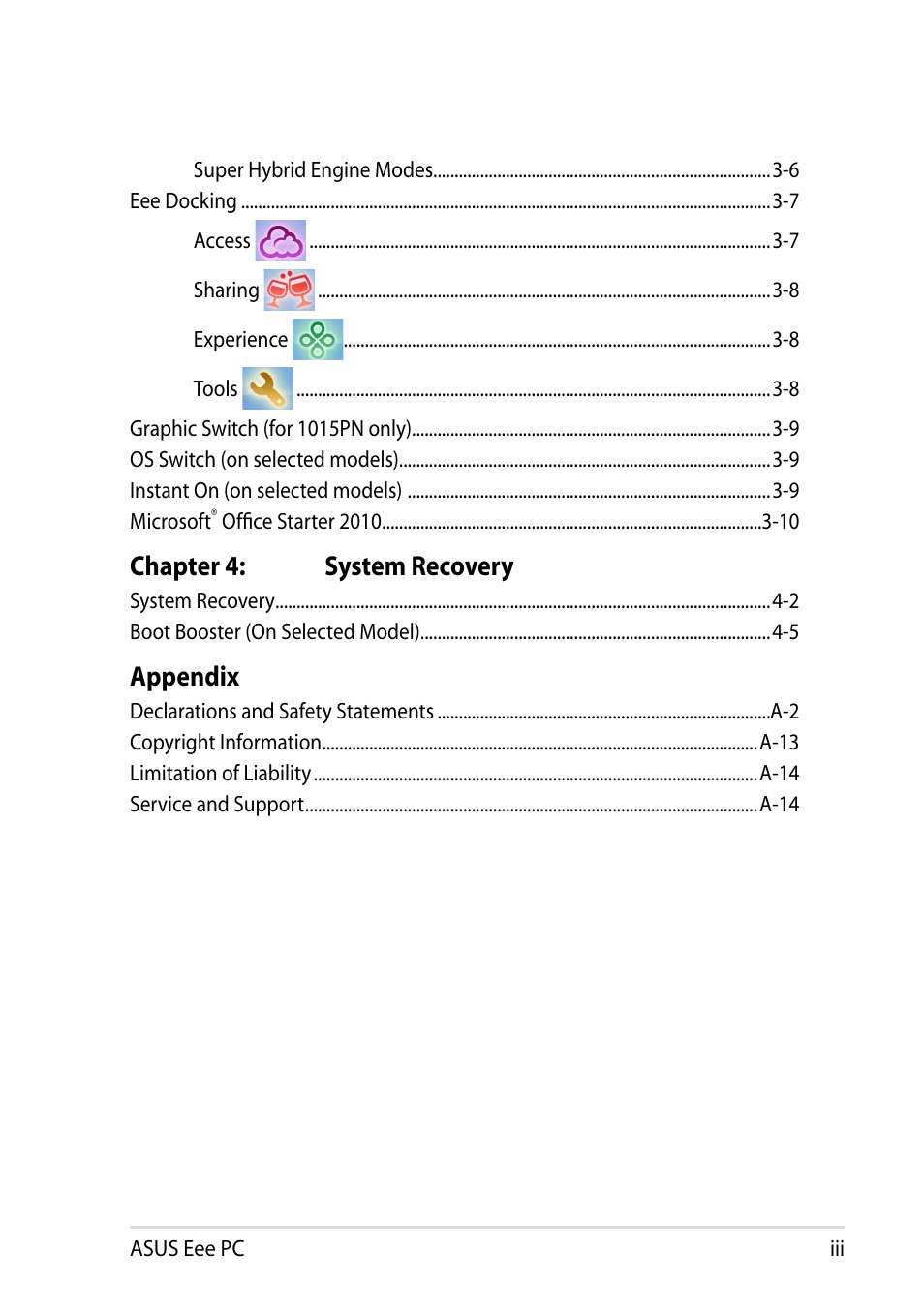 Chapter 4: system recovery, Appendix | Asus Eee PC 1011BX User Manual | Page 3 / 66