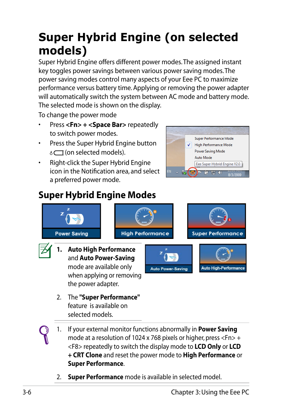 Super hybrid engine (on selected models), Super hybrid engine modes, Super hybrid engine (on selected models) -6 | Super hybrid engine modes -6 | Asus Eee PC 1011BX User Manual | Page 40 / 66