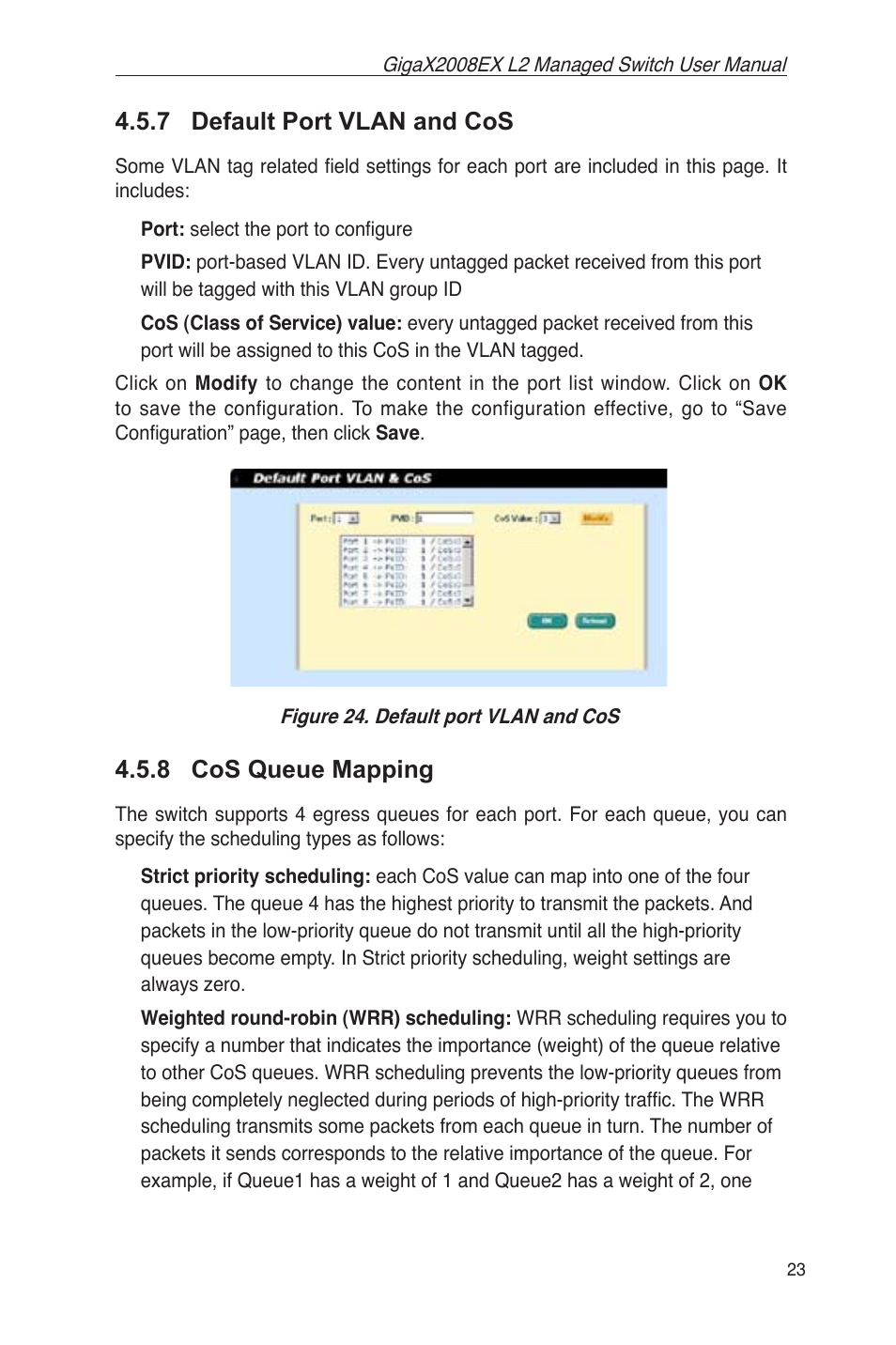 7 default port vlan and cos, 8 cos queue mapping, Figure 24. default port vlan and cos | Asus GigaX2008EX User Manual | Page 33 / 71