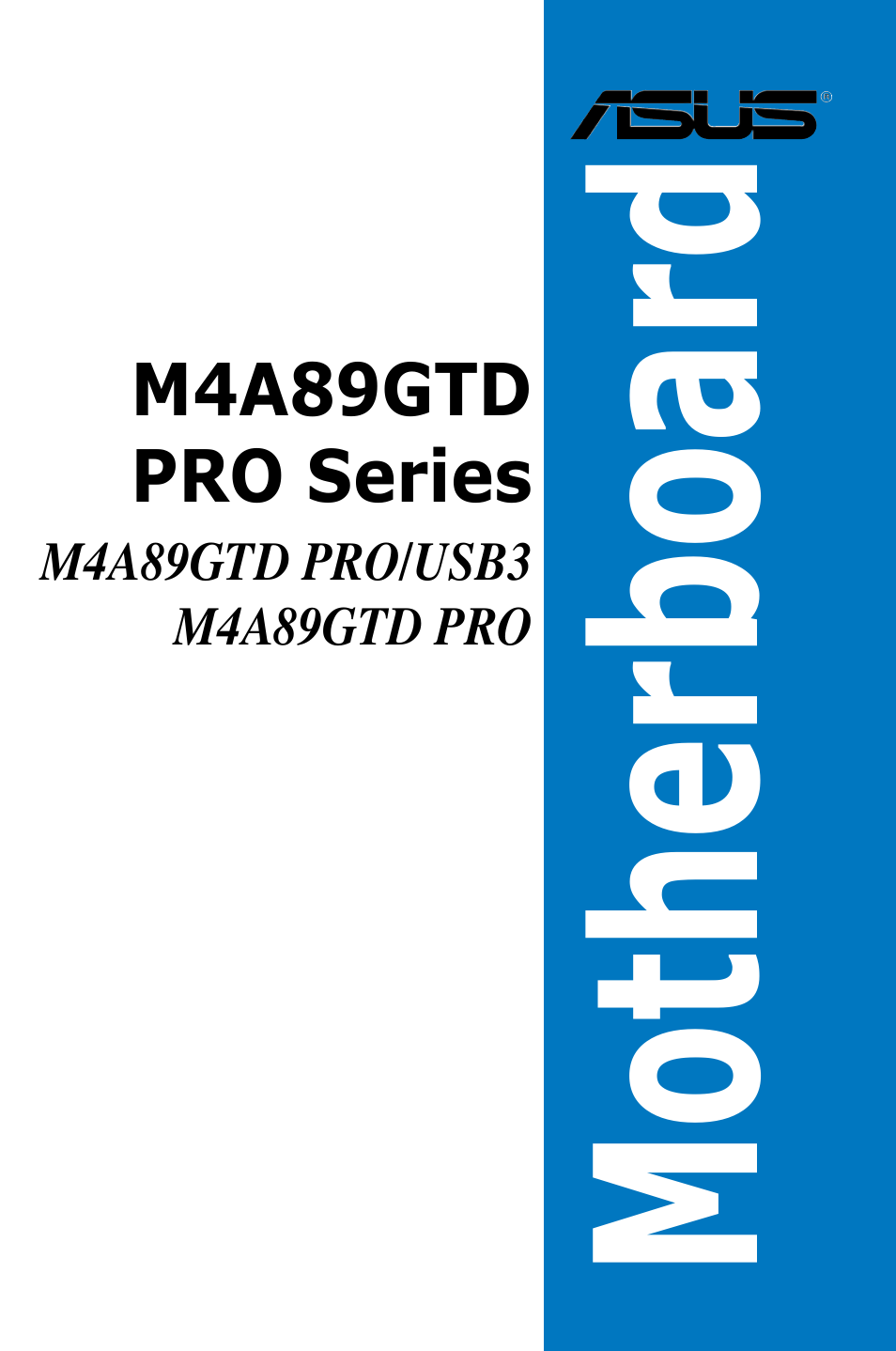 Asus M4A89GTD PRO/USB3 User Manual | 132 pages