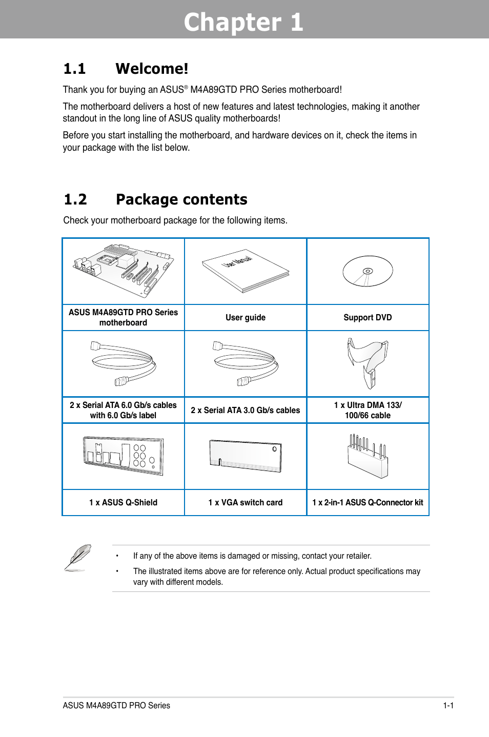 Chapter 1, 1 welcome, 2 package contents | Asus M4A89GTD PRO/USB3 User Manual | Page 15 / 132