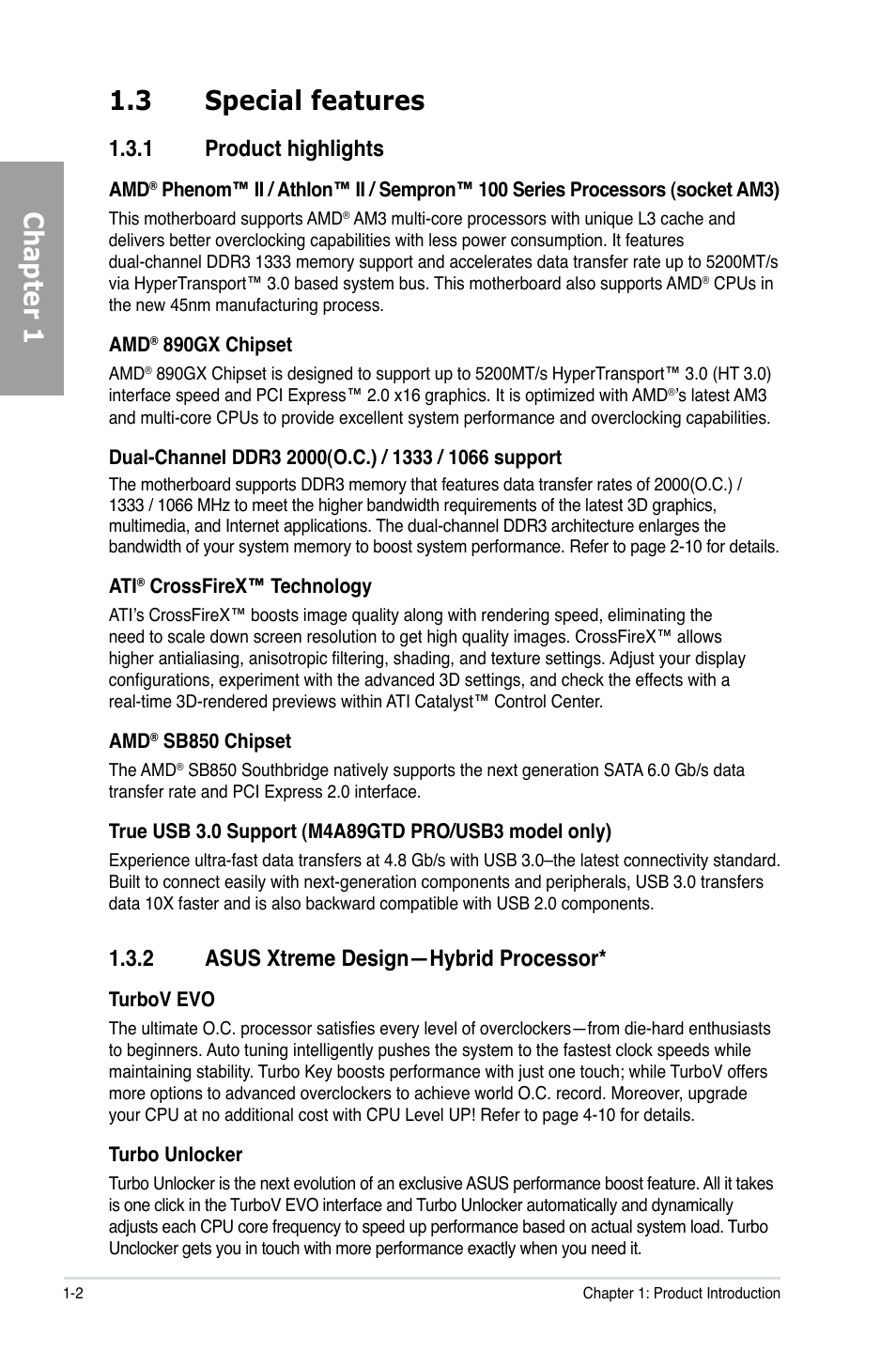 Chapter 1 1.3 special features, 1 product highlights, 2 asus xtreme design—hybrid processor | Asus M4A89GTD PRO/USB3 User Manual | Page 16 / 132