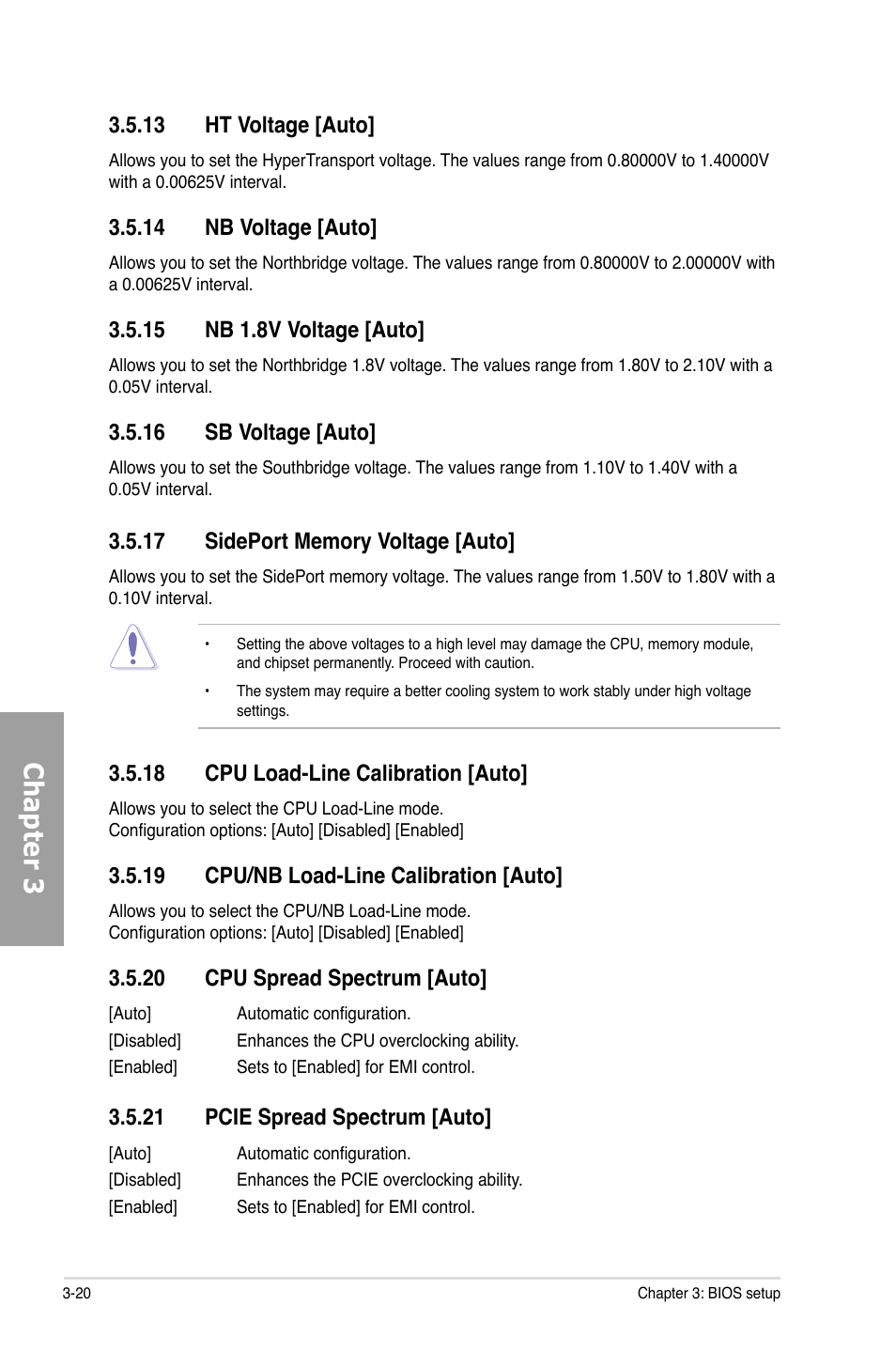 Chapter 3, 18 cpu load-line calibration [auto, 19 cpu/nb load-line calibration [auto | 20 cpu spread spectrum [auto, 21 pcie spread spectrum [auto, 13 ht voltage [auto, 14 nb voltage [auto, 15 nb 1.8v voltage [auto, 16 sb voltage [auto | Asus M4A89GTD PRO/USB3 User Manual | Page 80 / 132