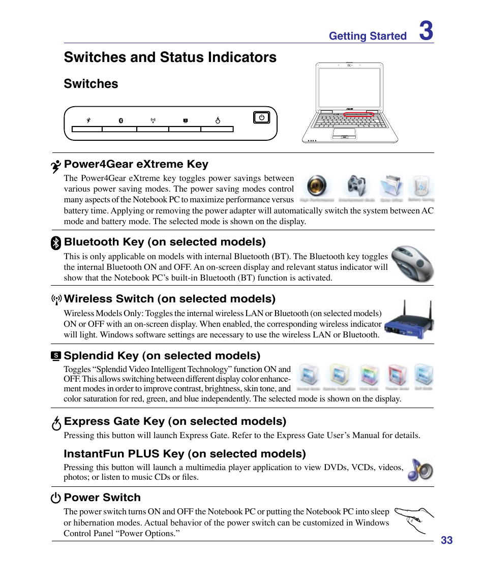 Switches and status indicators, Switches | Asus X83Vm User Manual | Page 33 / 94