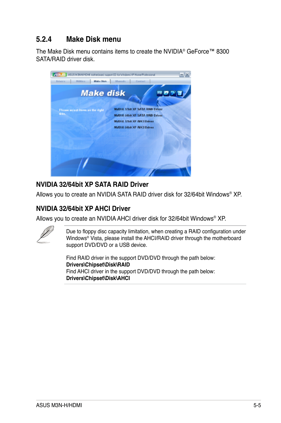 4 make disk menu, Make disk menu -5, Nvidia 32/64bit xp sata raid driver | Nvidia 32/64bit xp ahci driver | Asus M3N-H HDMI User Manual | Page 111 / 152