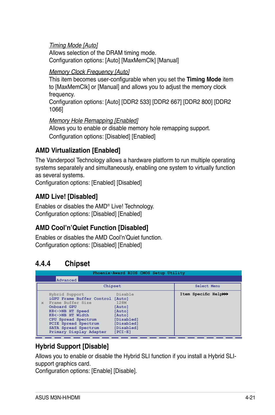 4 chipset, Amd virtualization [enabled, Amd live! [disabled | Amd cool’n’quiet function [disabled, Hybrid support [disable, Enables or disables the amd | Asus M3N-H HDMI User Manual | Page 87 / 152