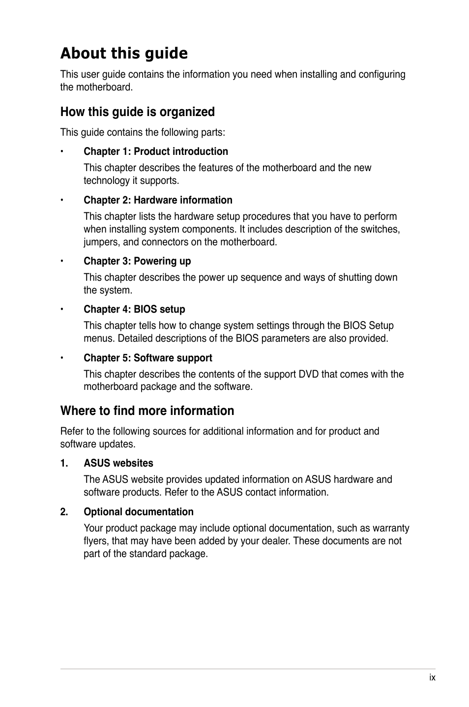 About this guide, How this guide is organized, Where to find more information | Asus M3N-H HDMI User Manual | Page 9 / 152