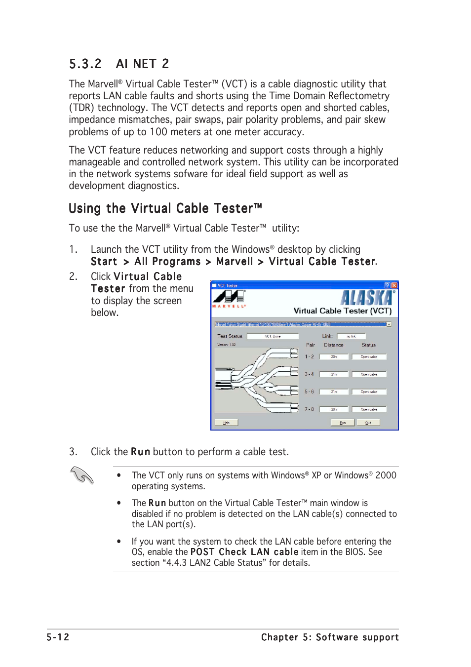 Using the virtual cable tester | Asus P5N32-SLI Deluxe User Manual | Page 132 / 178