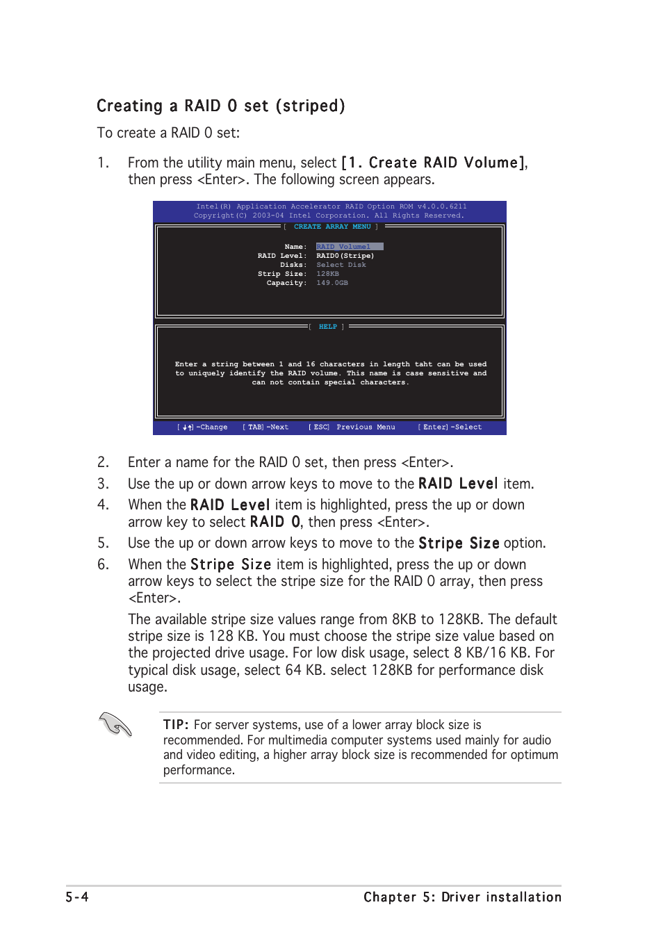 Creating a raid 0 set (striped) | Asus P5CR-L(S) User Manual | Page 106 / 128