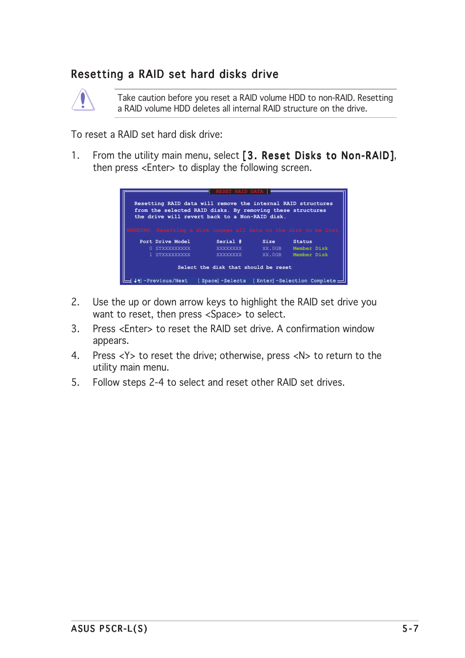 Resetting a raid set hard disks drive | Asus P5CR-L(S) User Manual | Page 109 / 128