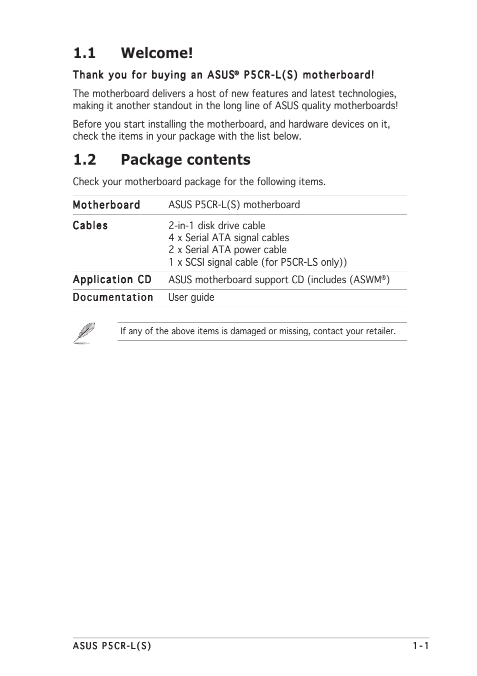 1 welcome, 2 package contents | Asus P5CR-L(S) User Manual | Page 15 / 128