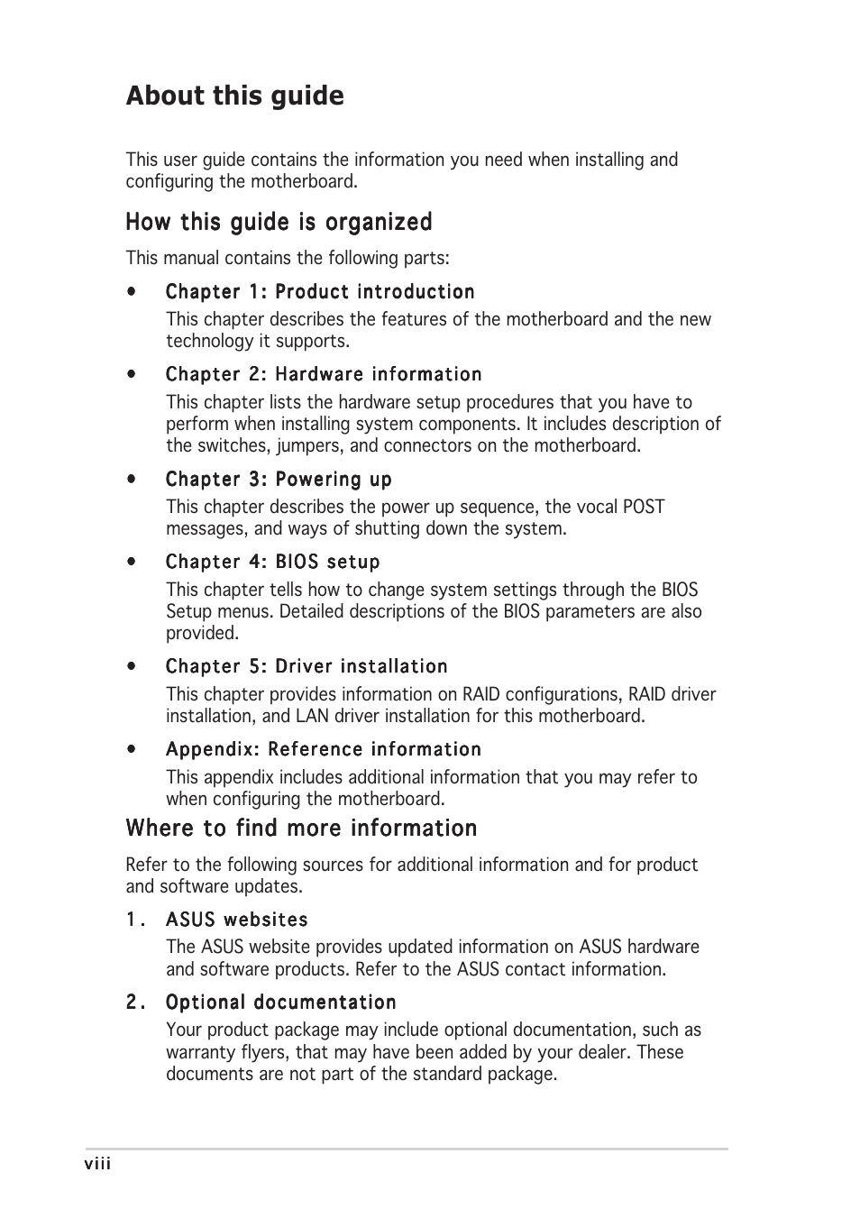 About this guide, How this guide is organized, Where to find more information | Asus P5CR-L(S) User Manual | Page 8 / 128