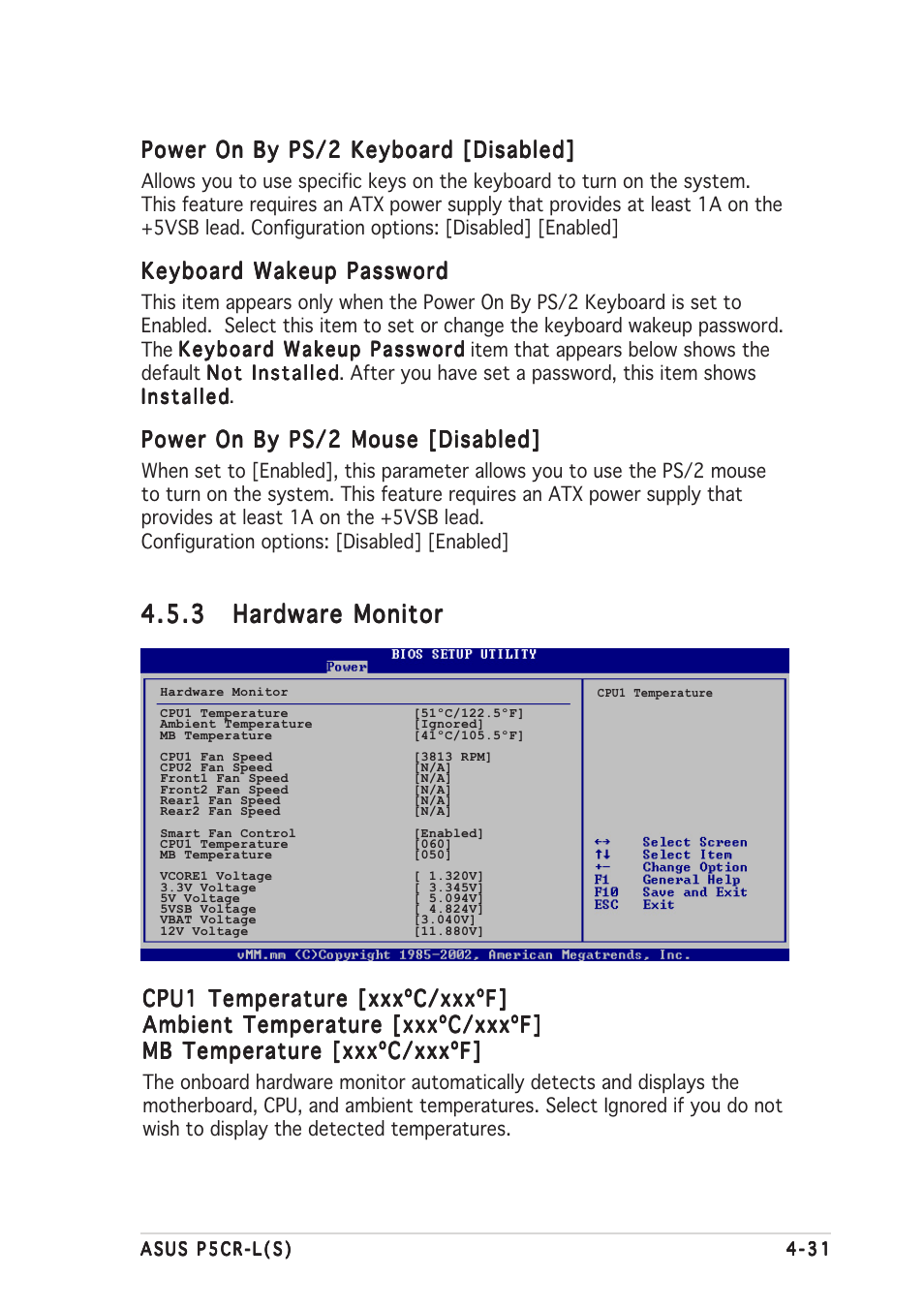 Power on by ps/2 keyboard [disabled, Keyboard wakeup password, Power on by ps/2 mouse [disabled | Cpu1 temperature [xxxºc/xxxºf | Asus P5CR-L(S) User Manual | Page 93 / 128