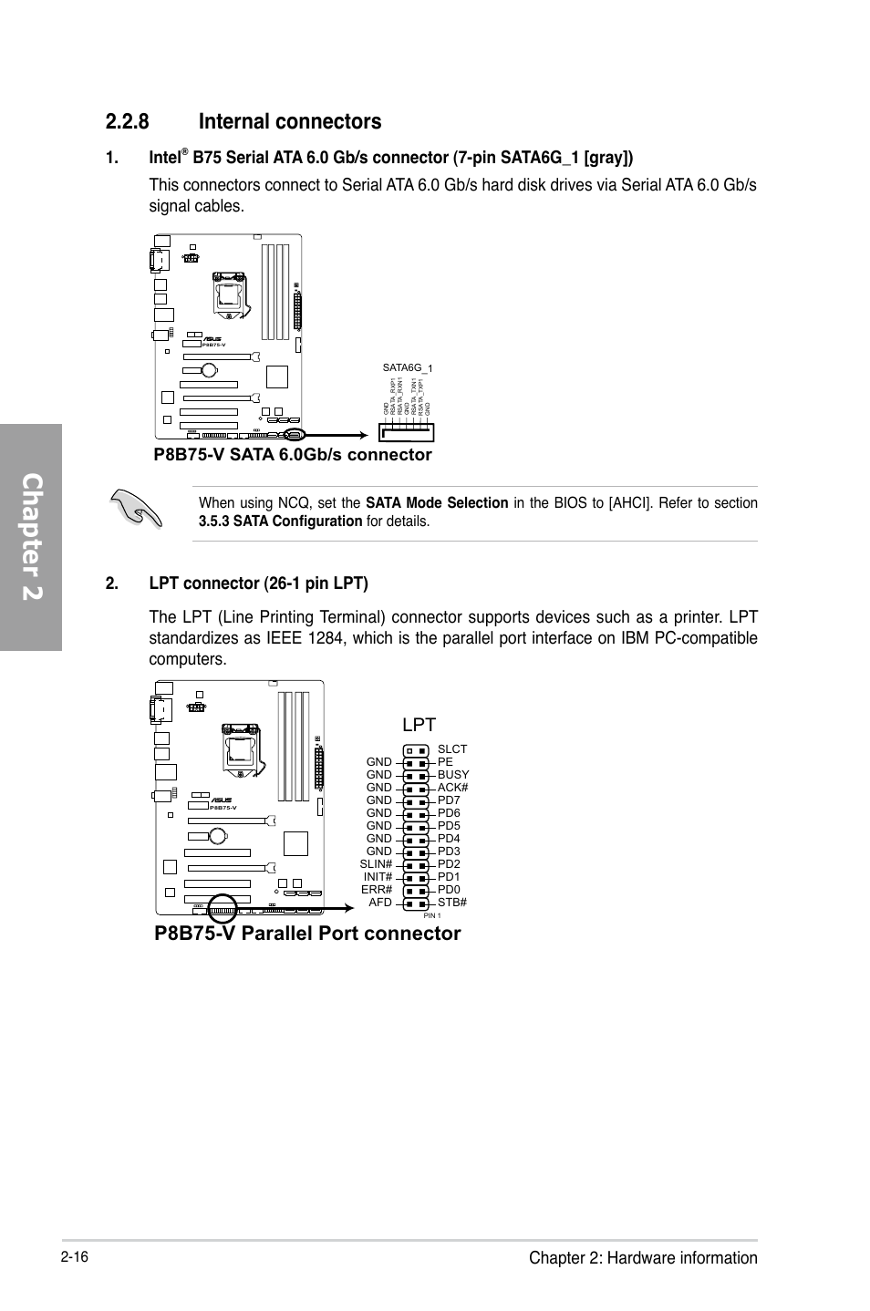 8 internal connectors, Internal connectors -16, Chapter 2 | P8b75-v parallel port connector, Chapter 2: hardware information, Intel | Asus P8B75-V User Manual | Page 34 / 132