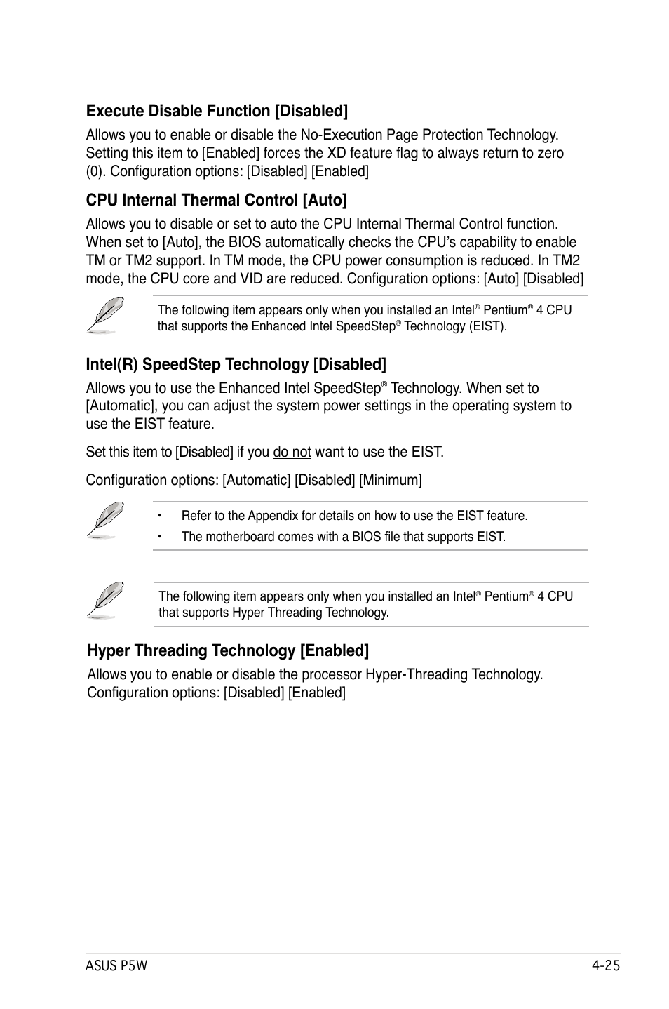 Execute disable function [disabled, Cpu internal thermal control [auto, Intel(r) speedstep technology [disabled | Hyper threading technology [enabled | Asus P5W User Manual | Page 101 / 210