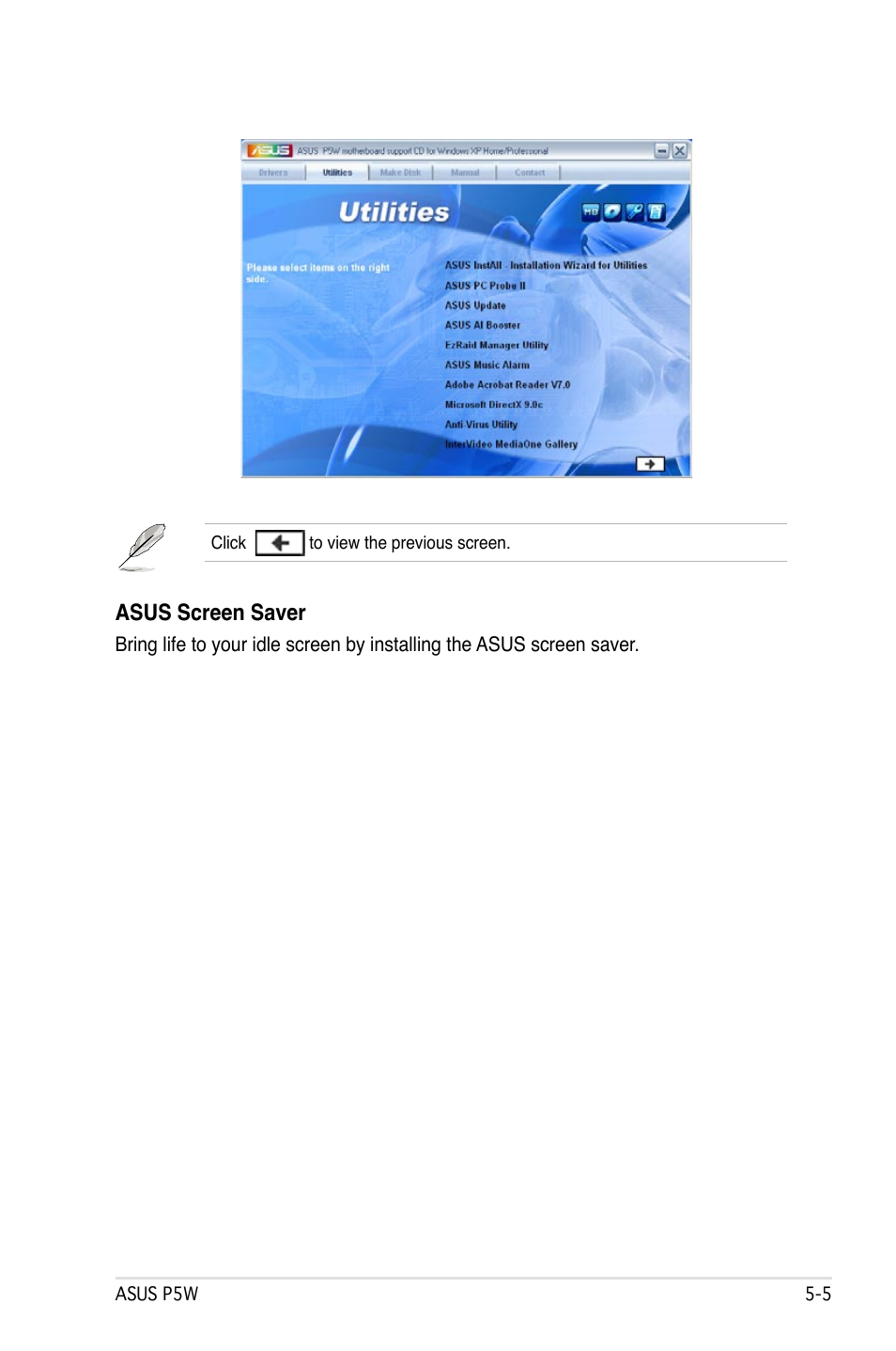 Asus screen saver | Asus P5W User Manual | Page 129 / 210