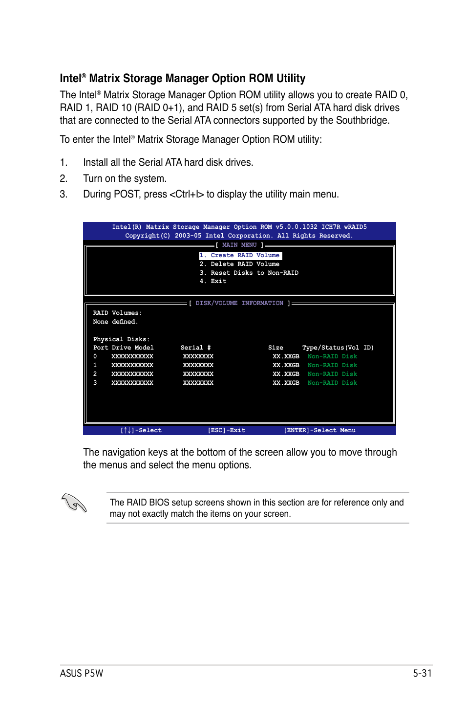 Intel, Matrix storage manager option rom utility, The intel | Asus P5W User Manual | Page 155 / 210