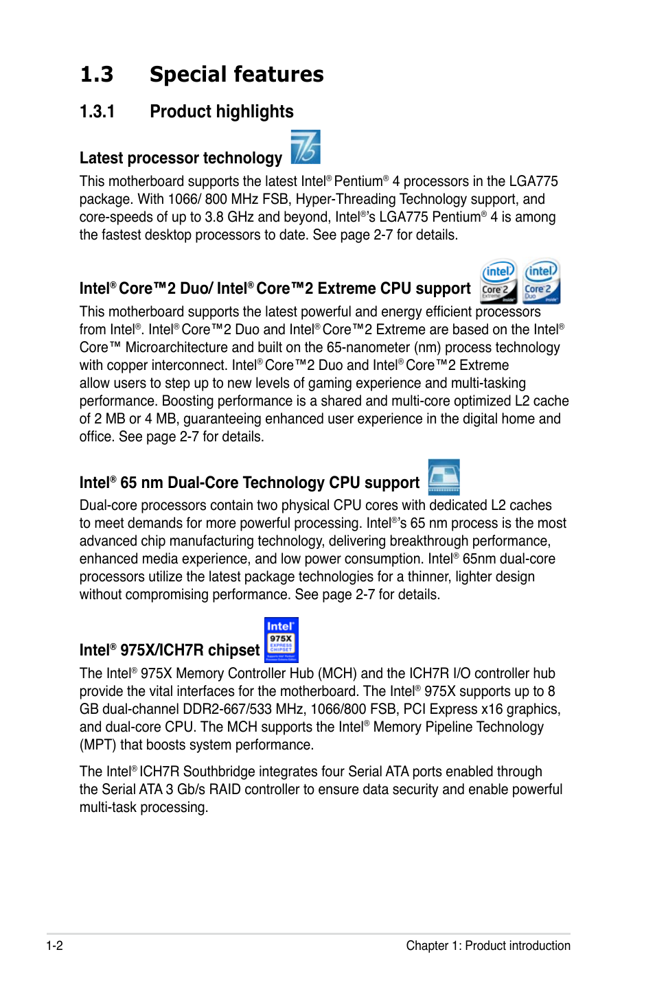 3 special features, 1 product highlights, Latest processor technology | Intel, Core™2 duo/ intel, Core™2 extreme cpu support, 65 nm dual-core technology cpu support, 975x/ich7r chipset | Asus P5W User Manual | Page 18 / 210